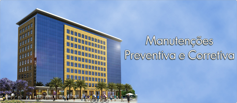 Manuten&ccedil;&atilde;o Preventiva e Manuten&ccedil;&atilde;o Corretiva